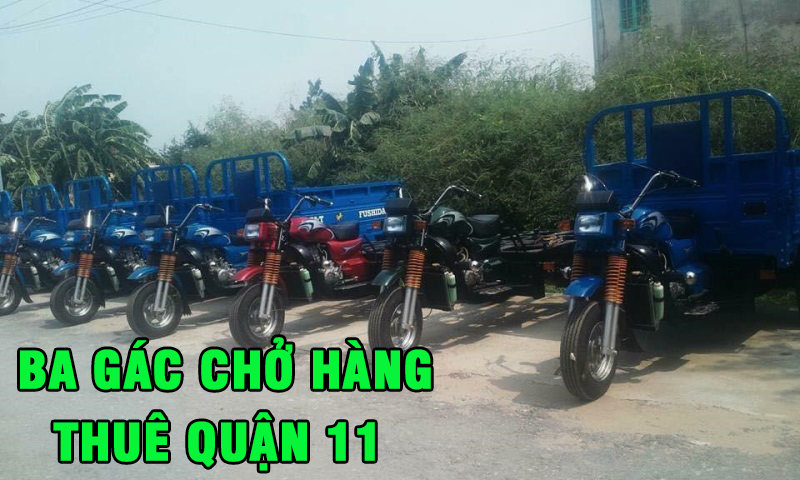 Ba gác chở hàng thuê quận 11